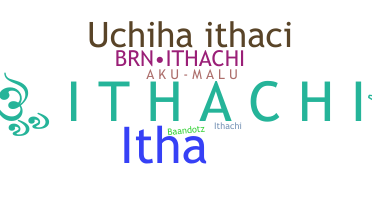 Nama panggilan - ithachi