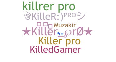 Nama panggilan - KillerPro
