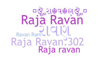 Nama panggilan - Rajaravan