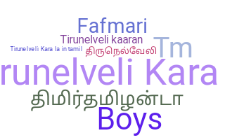 Nama panggilan - Tirunelveli
