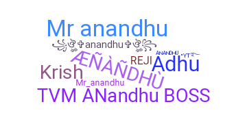 Nama panggilan - Anandhu