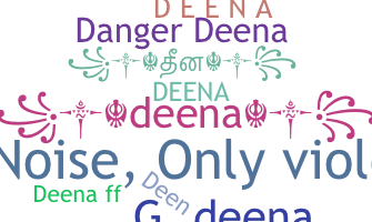 Nama panggilan - Deena