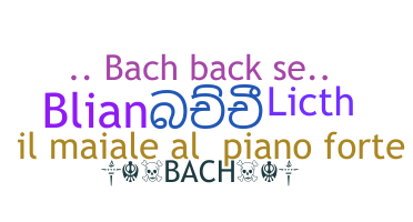 Nama panggilan - Bach