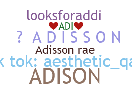 Nama panggilan - Adisson