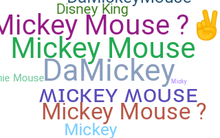 Nama panggilan - MickeyMouse