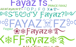 Nama panggilan - Fayaz