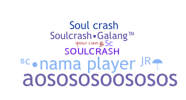 Nama panggilan - Soulcrash