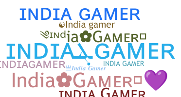 Nama panggilan - Indiagamer