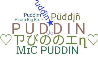 Nama panggilan - Puddin