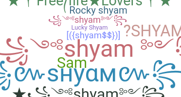 Nama panggilan - Shyam