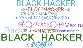 Nama panggilan - BlackHacker