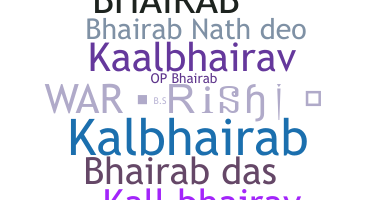 Nama panggilan - Bhairab