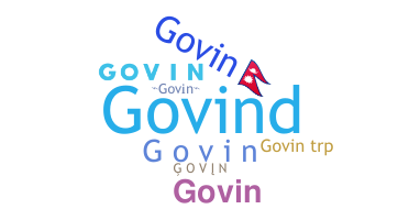 Nama panggilan - Govin