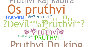 Nama panggilan - Pruthvi