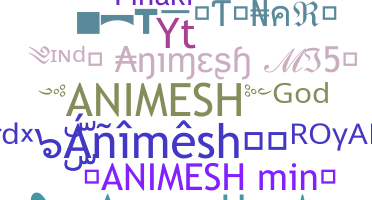 Nama panggilan - Animesh