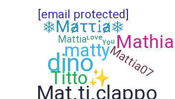 Nama panggilan - Mattia