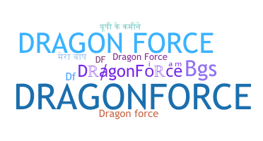 Nama panggilan - DragonForce