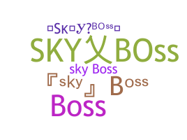 Nama panggilan - SkyBoss