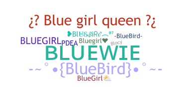 Nama panggilan - bluegirl