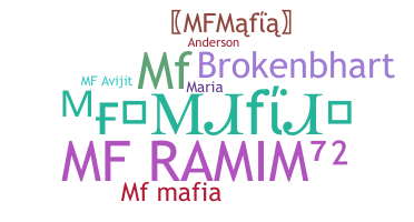 Nama panggilan - MFMafia