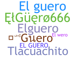 Nama panggilan - ElGuero