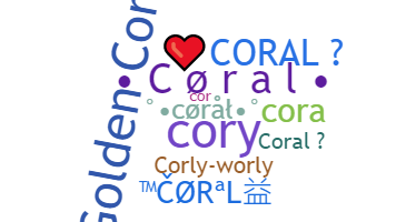 Nama panggilan - Coral