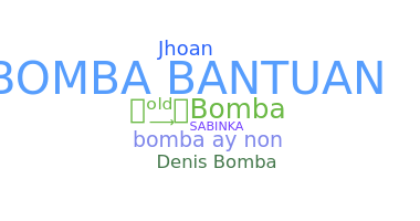 Nama panggilan - Bomba