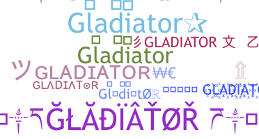 Nama panggilan - gladiator