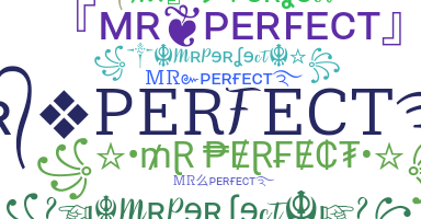 Nama panggilan - MrPerfect
