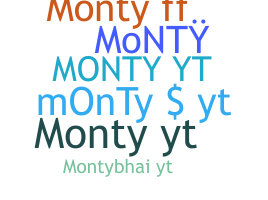 Nama panggilan - MontyYT