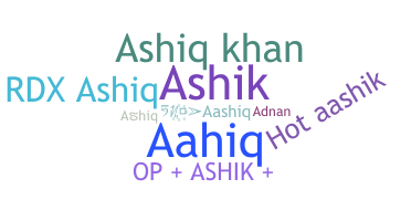 Nama panggilan - Ashiq