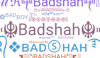 Nama panggilan - Badshah
