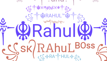 Nama panggilan - Rahul