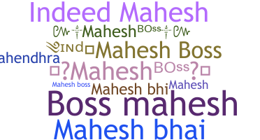 Nama panggilan - Maheshboss