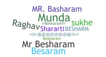 Nama panggilan - besharam