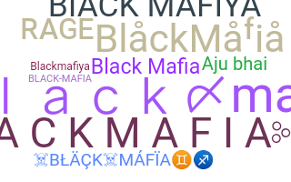 Nama panggilan - BlackMafia
