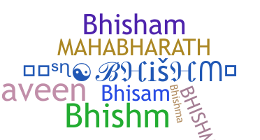 Nama panggilan - bhishm