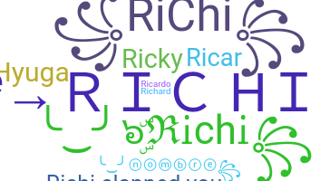 Nama panggilan - Richi