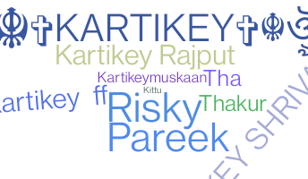 Nama panggilan - Kartikey