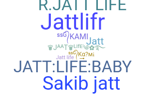 Nama panggilan - Jattlife