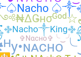 Nama panggilan - Nacho
