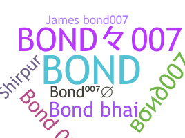Nama panggilan - bond007