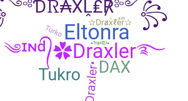 Nama panggilan - Draxler