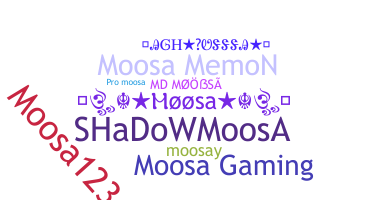 Nama panggilan - Moosa