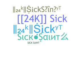 Nama panggilan - SickSaint