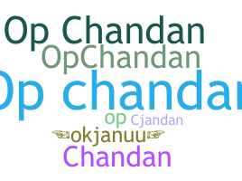 Nama panggilan - Opchandan