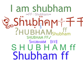 Nama panggilan - Shubhamff