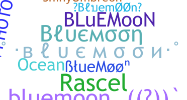 Nama panggilan - bluemoon