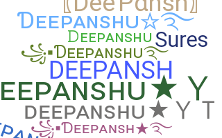 Nama panggilan - Deepansh