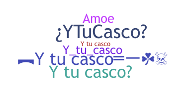 Nama panggilan - Ytucasco